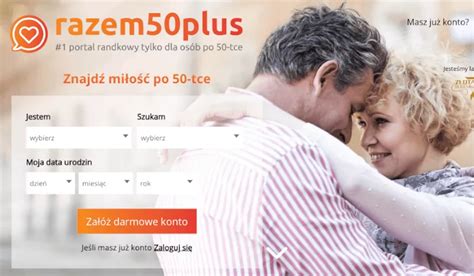 razem50plus logowanie|Portale randkowe dla seniorów. Tak znajdziesz miłość。